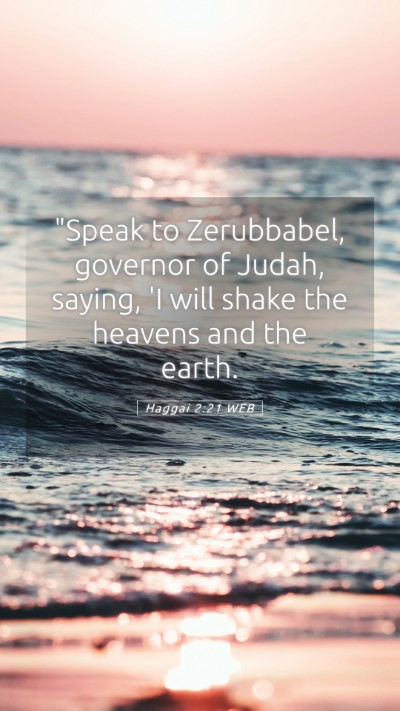 Picture 05 - Haggai 2:21 WEB Mobile Phone Wallpaper - 
