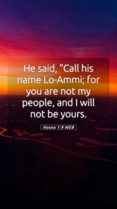 Picture 05 - Hosea 1:9 WEB Mobile Phone Wallpaper - He said, 