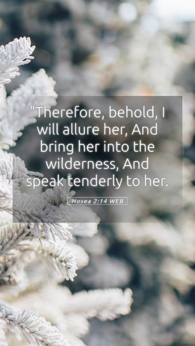 Picture 05 - Hosea 2:14 WEB Mobile Phone Wallpaper - 
