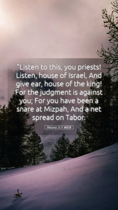 Picture 05 - Hosea 5:1 WEB Mobile Phone Wallpaper - 