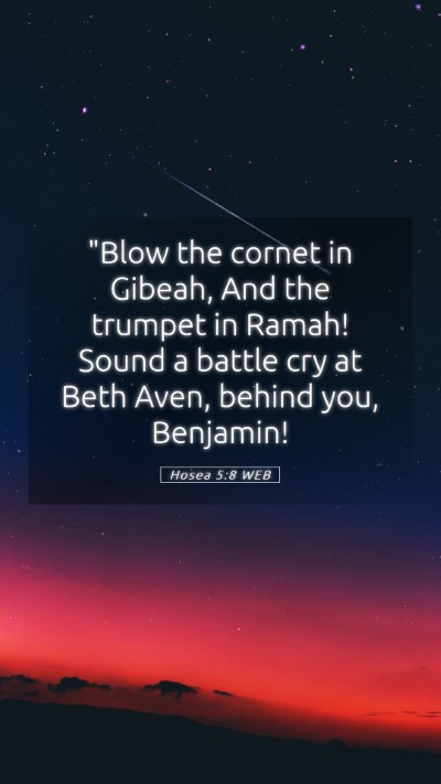 Picture 05 - Hosea 5:8 WEB Mobile Phone Wallpaper - 