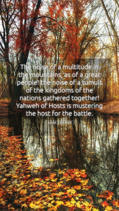 Picture 05 - Isaiah 13:4 WEB Mobile Phone Wallpaper - The noise of a multitude in the mountains, as of - Mobile Bible Verse Wallpaper