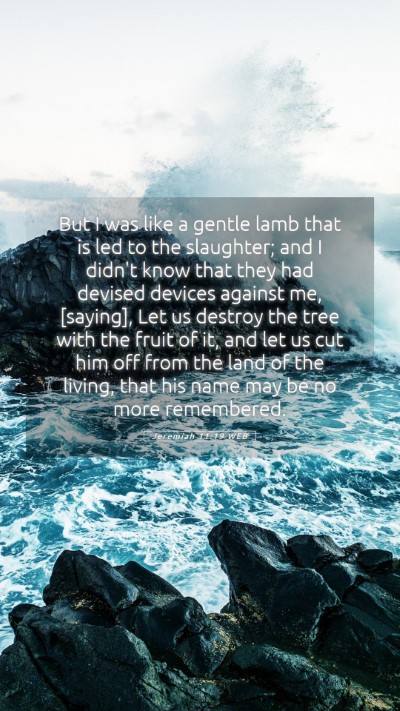 Picture 05 - Jeremiah 11:19 WEB Mobile Phone Wallpaper - But I was like a gentle lamb that is led to the - Mobile Bible Verse Wallpaper