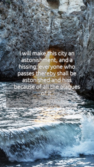 Picture 05 - Jeremiah 19:8 WEB Mobile Phone Wallpaper - I will make this city an astonishment, and a - Mobile Bible Verse Wallpaper