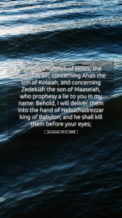 Picture 05 - Jeremiah 29:21 WEB Mobile Phone Wallpaper - Thus says Yahweh of Hosts, the God of Israel, - Mobile Bible Verse Wallpaper