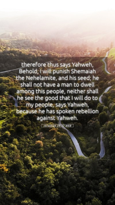 Picture 05 - Jeremiah 29:32 WEB Mobile Phone Wallpaper - therefore thus says Yahweh, Behold, I will punish - Mobile Bible Verse Wallpaper