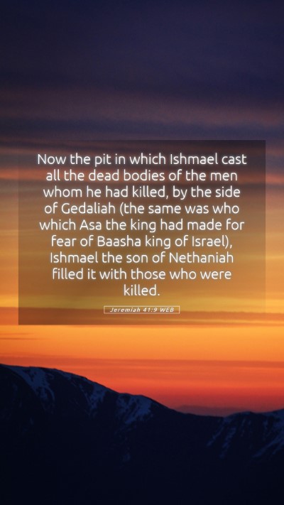 Picture 05 - Jeremiah 41:9 WEB Mobile Phone Wallpaper - Now the pit in which Ishmael cast all the dead - Mobile Bible Verse Wallpaper