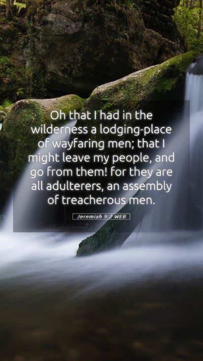 Picture 05 - Jeremiah 9:2 WEB Mobile Phone Wallpaper - Oh that I had in the wilderness a lodging-place - Mobile Bible Verse Wallpaper