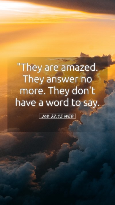 Picture 05 - Job 32:15 WEB Mobile Phone Wallpaper - 