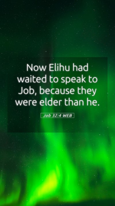 Picture 05 - Job 32:4 WEB Mobile Phone Wallpaper - Now Elihu had waited to speak to Job, because - Mobile Bible Verse Wallpaper