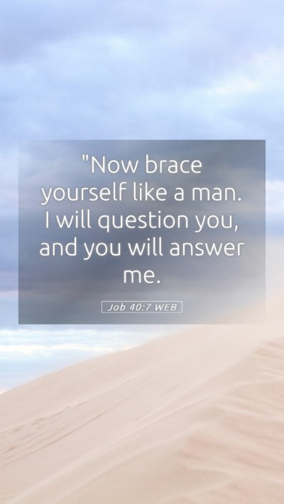 Picture 05 - Job 40:7 WEB Mobile Phone Wallpaper - 