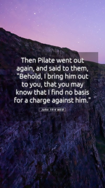 Picture 05 - John 19:4 WEB Mobile Phone Wallpaper - Then Pilate went out again, and said to them, - Mobile Bible Verse Wallpaper