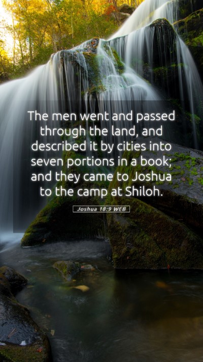 Picture 05 - Joshua 18:9 WEB Mobile Phone Wallpaper - The men went and passed through the land, and - Mobile Bible Verse Wallpaper