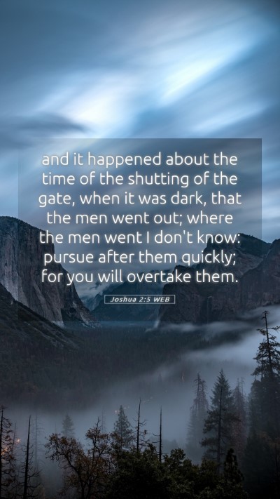Picture 05 - Joshua 2:5 WEB Mobile Phone Wallpaper - and it happened about the time of the shutting of - Mobile Bible Verse Wallpaper