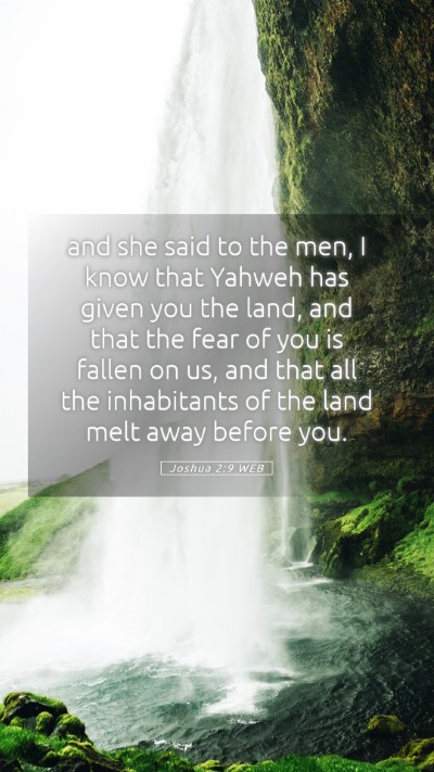 Picture 05 - Joshua 2:9 WEB Mobile Phone Wallpaper - and she said to the men, I know that Yahweh has - Mobile Bible Verse Wallpaper