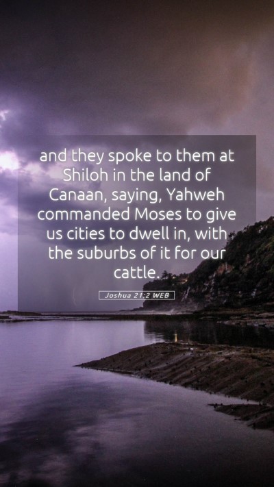 Picture 05 - Joshua 21:2 WEB Mobile Phone Wallpaper - and they spoke to them at Shiloh in the land of - Mobile Bible Verse Wallpaper