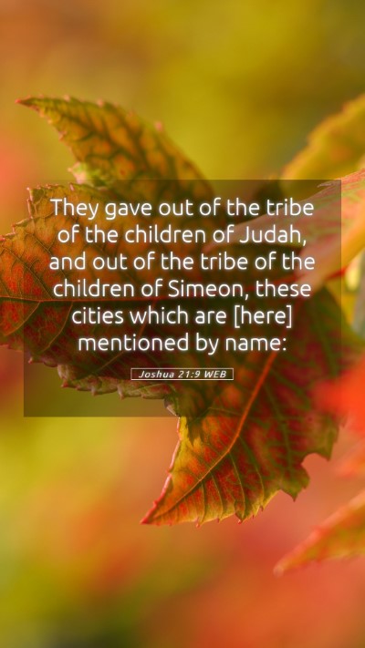 Picture 05 - Joshua 21:9 WEB Mobile Phone Wallpaper - They gave out of the tribe of the children of - Mobile Bible Verse Wallpaper