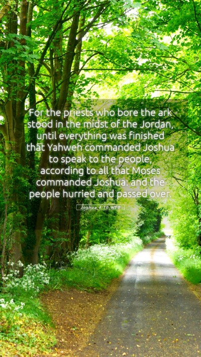 Picture 05 - Joshua 4:10 WEB Mobile Phone Wallpaper - For the priests who bore the ark stood in the - Mobile Bible Verse Wallpaper