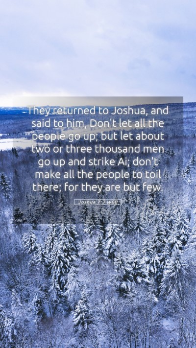 Picture 05 - Joshua 7:3 WEB Mobile Phone Wallpaper - They returned to Joshua, and said to him, Don't - Mobile Bible Verse Wallpaper