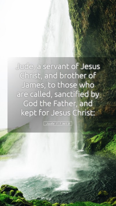 Picture 05 - Jude 1:1 WEB Mobile Phone Wallpaper - Jude, a servant of Jesus Christ, and brother of - Mobile Bible Verse Wallpaper