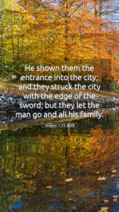 Picture 05 - Judges 1:25 WEB Mobile Phone Wallpaper - He shown them the entrance into the city; and - Mobile Bible Verse Wallpaper