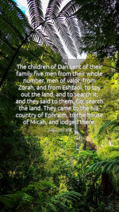 Picture 05 - Judges 18:2 WEB Mobile Phone Wallpaper - The children of Dan sent of their family five men - Mobile Bible Verse Wallpaper