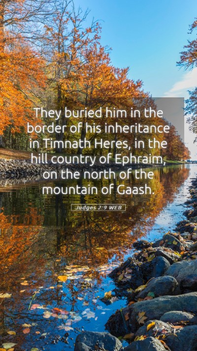 Picture 05 - Judges 2:9 WEB Mobile Phone Wallpaper - They buried him in the border of his inheritance - Mobile Bible Verse Wallpaper