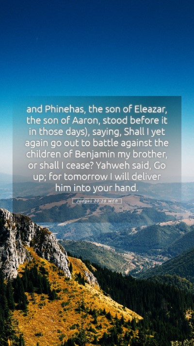 Picture 05 - Judges 20:28 WEB Mobile Phone Wallpaper - and Phinehas, the son of Eleazar, the son of - Mobile Bible Verse Wallpaper