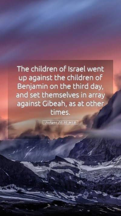 Picture 05 - Judges 20:30 WEB Mobile Phone Wallpaper - The children of Israel went up against the - Mobile Bible Verse Wallpaper