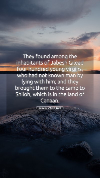 Picture 05 - Judges 21:12 WEB Mobile Phone Wallpaper - They found among the inhabitants of Jabesh Gilead - Mobile Bible Verse Wallpaper