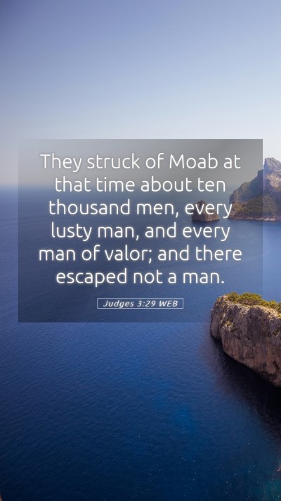 Picture 05 - Judges 3:29 WEB Mobile Phone Wallpaper - They struck of Moab at that time about ten - Mobile Bible Verse Wallpaper