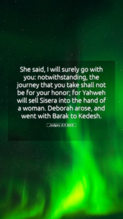 Picture 05 - Judges 4:9 WEB Mobile Phone Wallpaper - She said, I will surely go with you: - Mobile Bible Verse Wallpaper