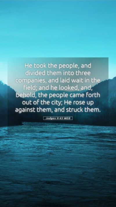 Picture 05 - Judges 9:43 WEB Mobile Phone Wallpaper - He took the people, and divided them into three - Mobile Bible Verse Wallpaper