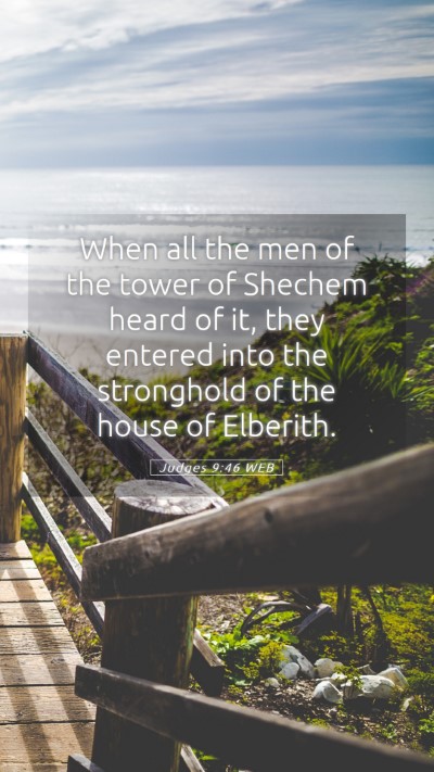 Picture 05 - Judges 9:46 WEB Mobile Phone Wallpaper - When all the men of the tower of Shechem heard of - Mobile Bible Verse Wallpaper