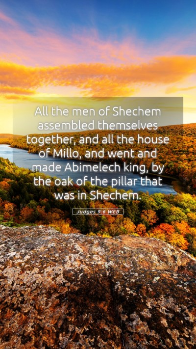 Picture 05 - Judges 9:6 WEB Mobile Phone Wallpaper - All the men of Shechem assembled themselves - Mobile Bible Verse Wallpaper