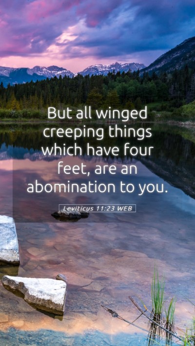 Picture 05 - Leviticus 11:23 WEB Mobile Phone Wallpaper - But all winged creeping things which have four - Mobile Bible Verse Wallpaper