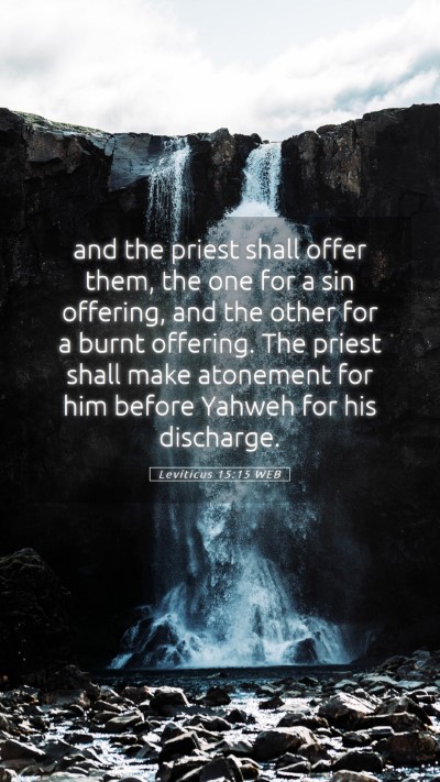 Picture 05 - Leviticus 15:15 WEB Mobile Phone Wallpaper - and the priest shall offer them, the one for a - Mobile Bible Verse Wallpaper