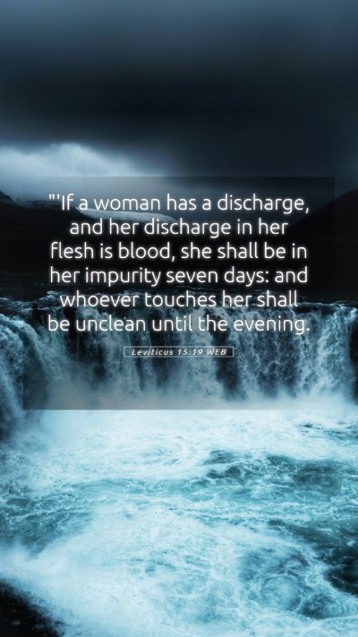 Picture 05 - Leviticus 15:19 WEB Mobile Phone Wallpaper - 