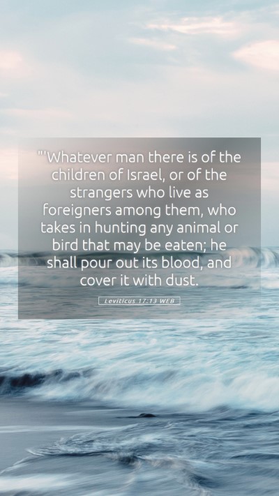 Picture 05 - Leviticus 17:13 WEB Mobile Phone Wallpaper - 