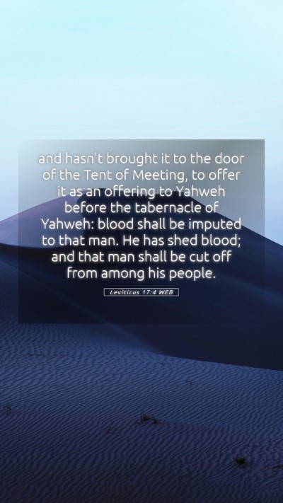 Picture 05 - Leviticus 17:4 WEB Mobile Phone Wallpaper - and hasn't brought it to the door of the Tent of - Mobile Bible Verse Wallpaper