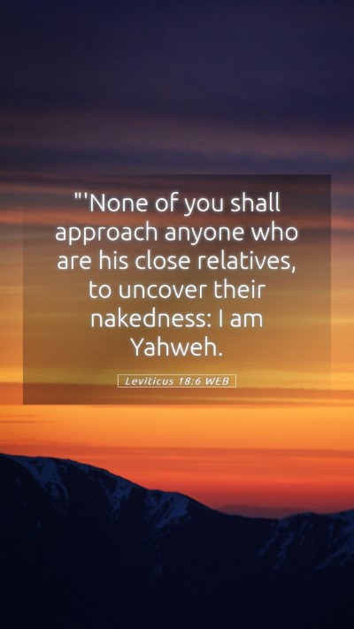 Picture 05 - Leviticus 18:6 WEB Mobile Phone Wallpaper - 