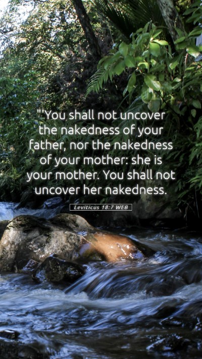 Picture 05 - Leviticus 18:7 WEB Mobile Phone Wallpaper - 