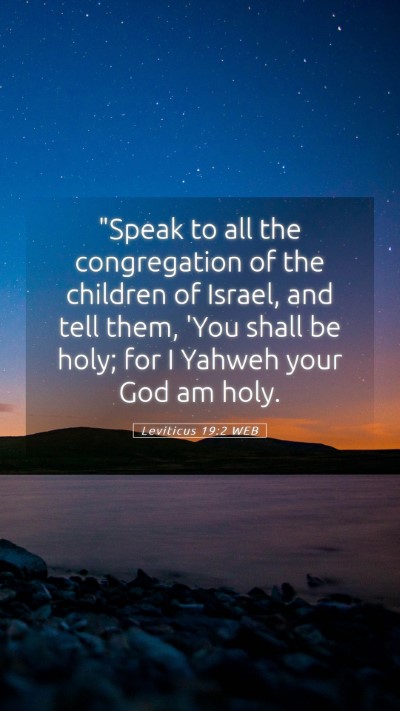 Picture 05 - Leviticus 19:2 WEB Mobile Phone Wallpaper - 