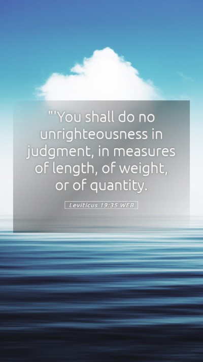 Picture 05 - Leviticus 19:35 WEB Mobile Phone Wallpaper - 