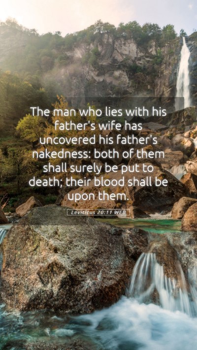 Picture 05 - Leviticus 20:11 WEB Mobile Phone Wallpaper - The man who lies with his father's wife has - Mobile Bible Verse Wallpaper