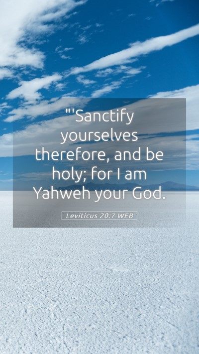 Picture 05 - Leviticus 20:7 WEB Mobile Phone Wallpaper - 