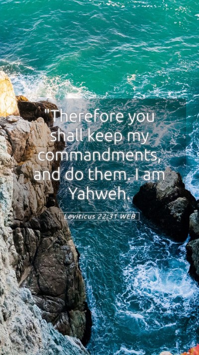 Picture 05 - Leviticus 22:31 WEB Mobile Phone Wallpaper - 