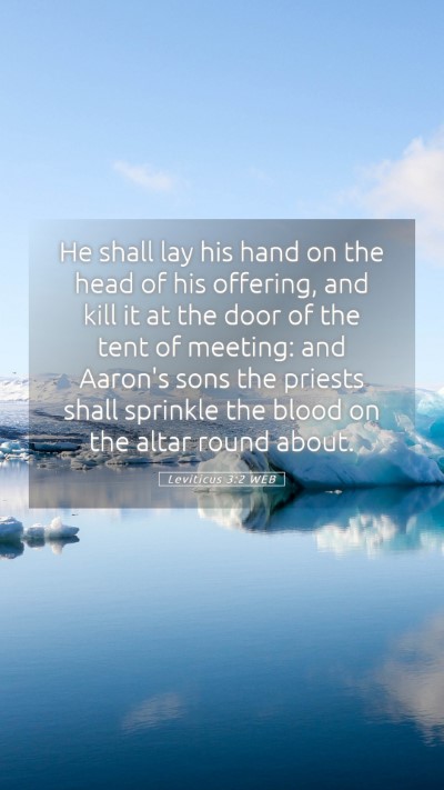 Picture 05 - Leviticus 3:2 WEB Mobile Phone Wallpaper - He shall lay his hand on the head of his - Mobile Bible Verse Wallpaper