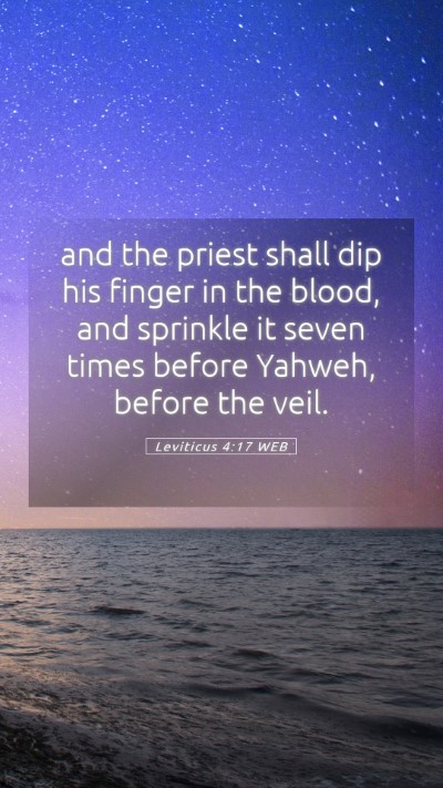 Picture 05 - Leviticus 4:17 WEB Mobile Phone Wallpaper - and the priest shall dip his finger in the blood, - Mobile Bible Verse Wallpaper