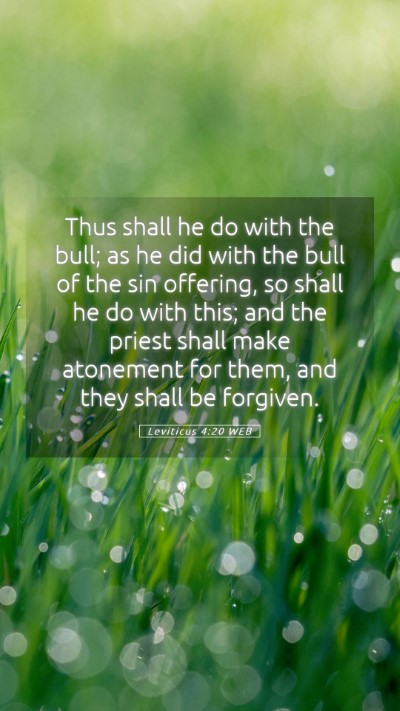 Picture 05 - Leviticus 4:20 WEB Mobile Phone Wallpaper - Thus shall he do with the bull; as he did with - Mobile Bible Verse Wallpaper